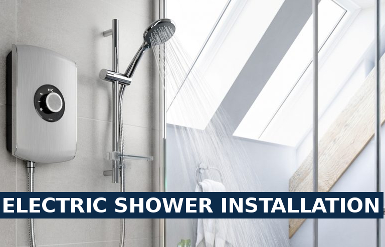 Electric shower installation Hampstead